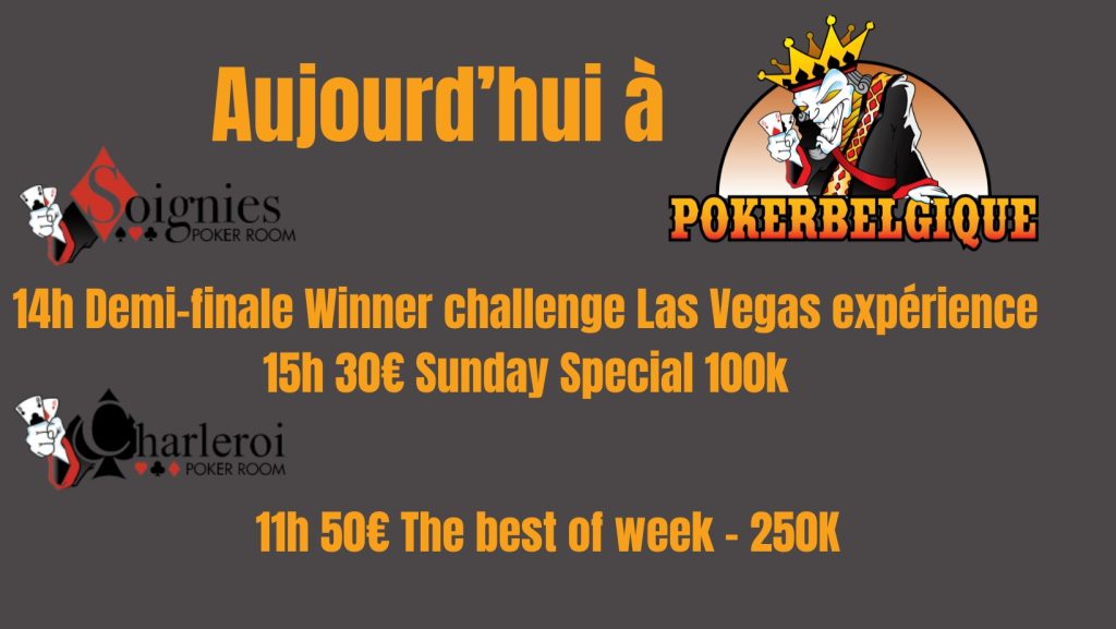 Ce dimanche 26/11 à Poker Belgique