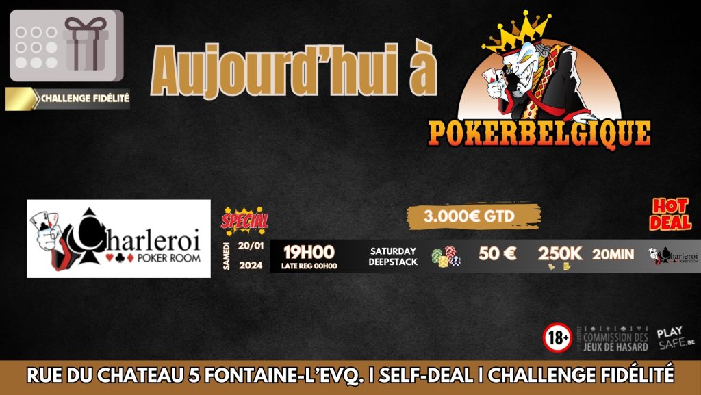 Ce samedi 20/01 à Poker Belgique