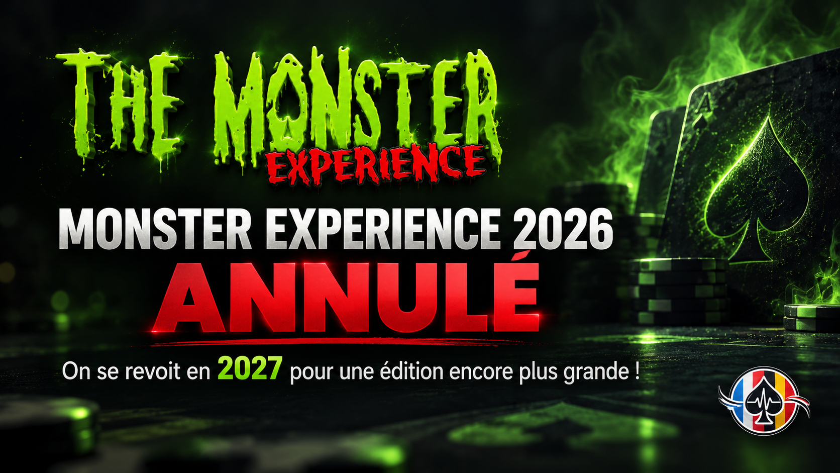 Monster Experience 2026 annulé : cap sur 2027 RAPPEL